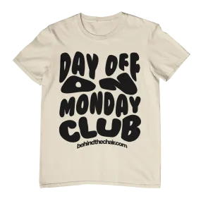 Day Off On Monday Club T-Shirt